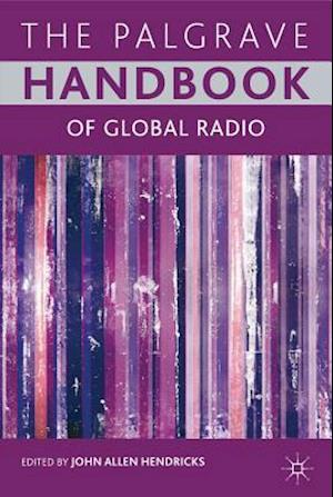 The Palgrave Handbook of Global Radio