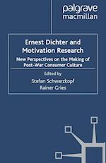 Ernest Dichter and Motivation Research