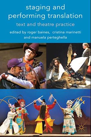 Staging and Performing Translation