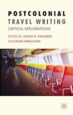 Postcolonial Travel Writing