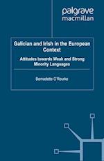 Galician and Irish in the European Context