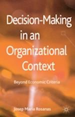 Decision-Making in an Organizational Context