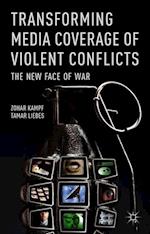 Transforming Media Coverage of Violent Conflicts