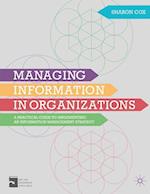 Managing Information in Organizations