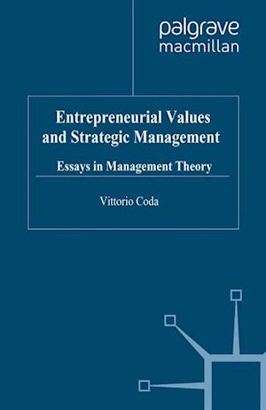 Entrepreneurial Values and Strategic Management