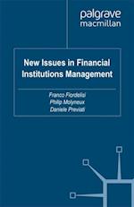 New Issues in Financial Institutions Management