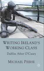 Writing Ireland's Working Class