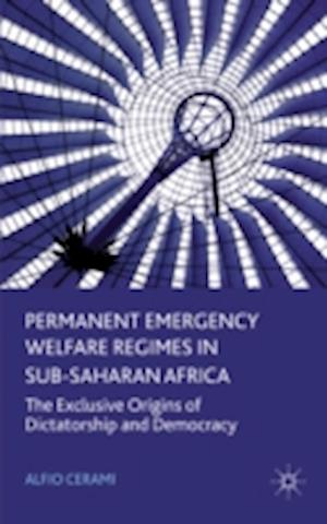 Permanent Emergency Welfare Regimes in Sub-Saharan Africa