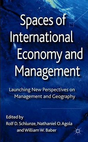 Spaces of International Economy and Management