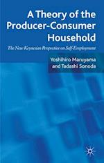 A Theory of the Producer-Consumer Household