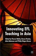 Innovating EFL Teaching in Asia