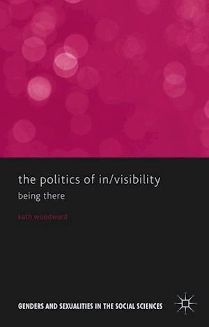 The Politics of In/Visibility