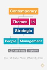 Contemporary Themes in Strategic People Management