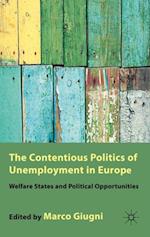 Contentious Politics of Unemployment in Europe