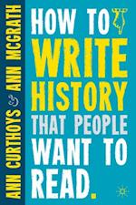 How to Write History that People Want to Read