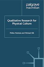 Qualitative Research for Physical Culture