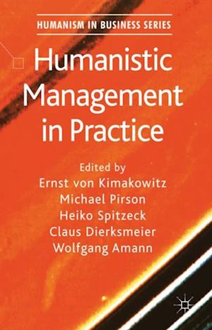 Humanistic Management in Practice