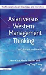 Asian versus Western Management Thinking