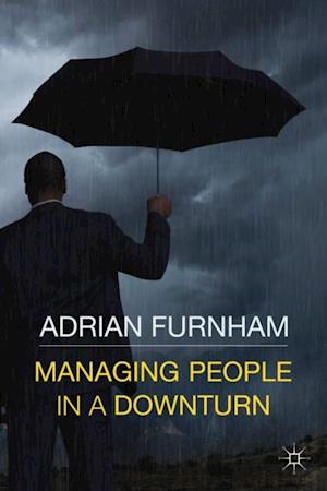 Managing People in a Downturn