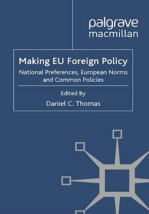 Making EU Foreign Policy