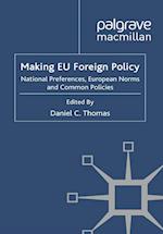 Making EU Foreign Policy