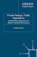 Private Ratings, Public Regulations