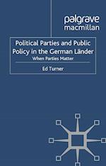Political Parties and Public Policy in the German Lander