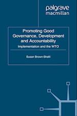 Promoting Good Governance, Development and Accountability