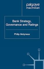 Bank Strategy, Governance and Ratings