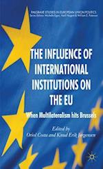 The Influence of International Institutions on the EU