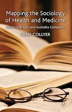 Mapping the Sociology of Health and Medicine