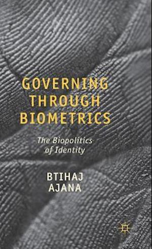 Governing through Biometrics