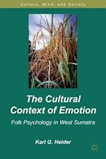 The Cultural Context of Emotion