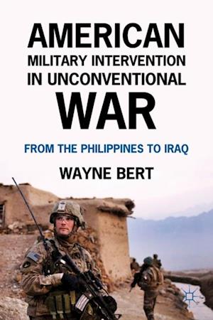 American Military Intervention in Unconventional War