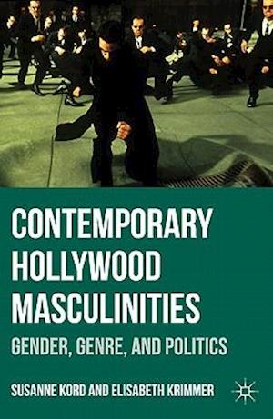 Contemporary Hollywood Masculinities