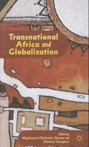 Transnational Africa and Globalization