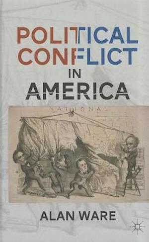 Political Conflict in America