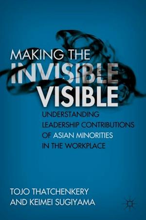 Making the Invisible Visible