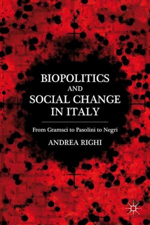 Biopolitics and Social Change in Italy