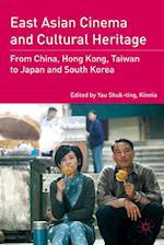 East Asian Cinema and Cultural Heritage