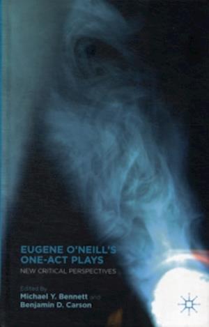 Eugene O'Neill's One-Act Plays