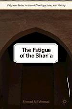The Fatigue of the Shari‘a