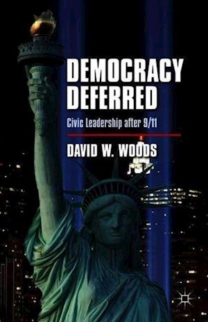 Democracy Deferred