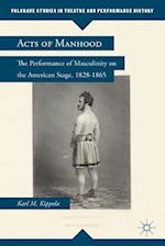 Acts of Manhood
