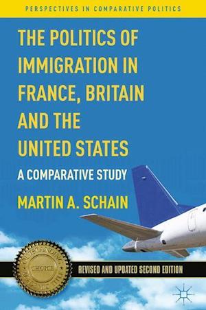 The Politics of Immigration in France, Britain, and the United States