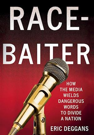 RACE-BAITER