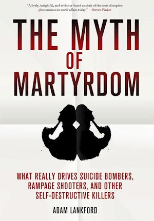 The Myth of Martyrdom