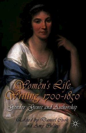 Women's Life Writing, 1700-1850