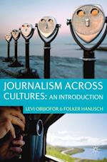 Journalism Across Cultures: An Introduction