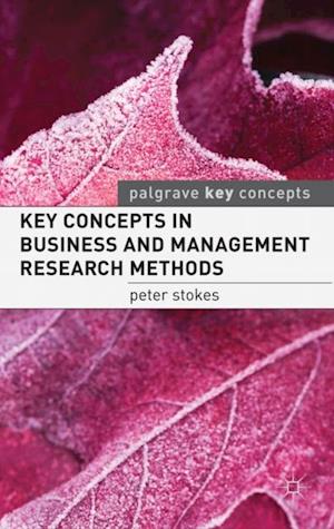 Key Concepts in Business and Management Research Methods